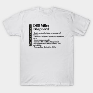 Detective Senior Sergeant Mike Shepherd T-Shirt